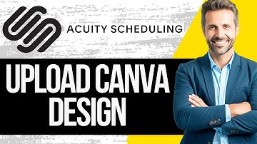 How To Upload a Design From Canva To Acuity Scheduling