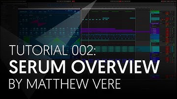 Quick & Basic Xfer Serum Overview (Beginners Guide)