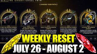 Torid Incarnon! Warframe Weekly Reset July 26 - August 2!
