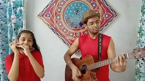 Chala Jata Hu kisi ki dhun mein Played Siddhi Soni on Harmonica and Siddhrath Soni on Guitar