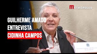 Guilherme Amado entrevista Cidinha Campos, a maior adversária de Domingos Brazão