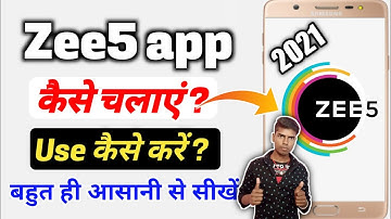 Zee5 app kaise chalaye | How to use Zee5 in Hindi | Zee5 app open kaise kare