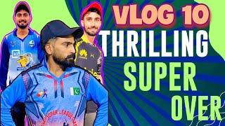 thrilling super over || full highlights || big fight || #viralvideo #cricket #cricketfan #cricketlv