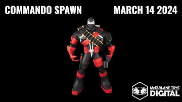 Commando Spawn Pre-Launch | McFarlane Toys Digital