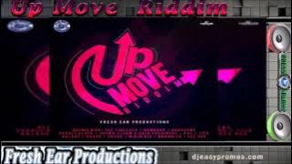 Up Move Riddim mix ●SEPT 2016●  ( Fresh Ear Productions)  Mix by djeasy