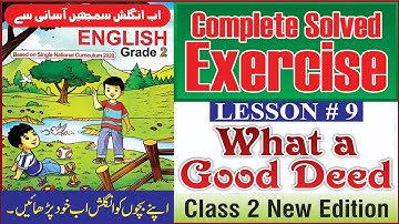 What a Good Deed! | Lesson No.9 | Exercise | Review 3 | English Class 2 | @The Biolish World