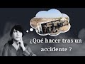 ¿Qué hacer tras un accidente?