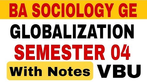 Globalisation | Meaning, Causes, Dimensions | Negative & Positive Impact | Globalisation in India