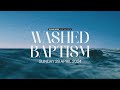 Ghcc livestream  washed baptism  28th april 2024 pm