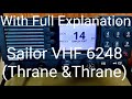 Sailor VHF 6248 Power out put, Dual Watch and selecting private channel