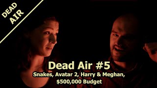 Dead Air #5
In this episode, we discuss finding a snake in our house, Avatar 2, Harry & Meghan, a couple that makes $500,000 per year but says they live paycheck to paycheck, the Supreme Court ruling on student loan forgiveness, and more.
Intro 00:00
Snake! 00:30
Avatar 2 08:30
Harry & Meghan, Spotify 19:40
$500,000 Couple 36:30
Supreme Court, Student Loan Forgiveness 57:08
Casa Bonita, Tipping 1:12:05
$500,000 couple articles:
https://www.financialsamurai.com/scraping-by-on-500000-a-year-high-income-earners-struggling/
https://www.financialsamurai.com/a-500k-redo-how-one-rich-couple-got-their-mojo-back/
https://www.latimes.com/business/hiltzik/la-fi-hiltzik-500k-20170324-story.html
Patreon: https://www.patreon.com/GeorgRockallSchmidt
Twitter: https://twitter.com/grockallschmidt
Dead Air on SoundCloud: https://on.soundcloud.com/qmqLj Dead Air #5