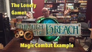 Through The Breach Magic Combat Example