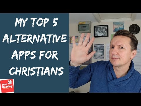 Top Christian Apps - 5 Alternative Apps For Christians