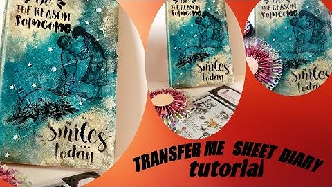 25.how to use transfer me sheets - diary tutorial