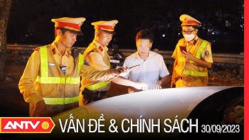 Phát hiện nhiều cán bộ, công chức vi phạm nồng độ cồn | Vấn đề và chính sách | ANTV