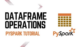 Apache Spark DataFrame Operations (Basics) | Beginner Tutorial with Examples