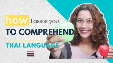 How I assist you to comprehend Thai language #comprehensible #input #learnthai #speakthai