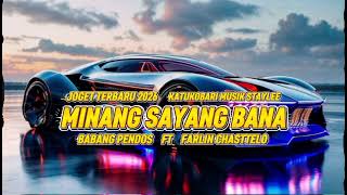 Lagu Joget Terbaru Minang Sayang Bana Babang Pendos Ft Farlin Chasttelo 