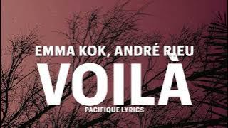 Emma kok, André Rieu - Voilà [Maastricht 2023] (Lyrics)
