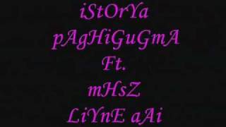 istorya paghigugma ft.mHsZ LiYnE aAi