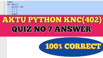 AKTU PRUTOR PYTHON  QUIZ 7 ANSWER KNC402 || COLLEGE CODE 1 TO 193 #python #prutor #knc402