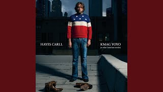 Video thumbnail of "Hayes Carll - Hide Me"