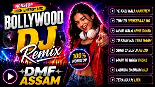 🔥 90's Bollywood Nonstop DJ Remix 2026 | Top 7 Super Hits. Songs | EDM Hard Bass Mix | DMF Assam 