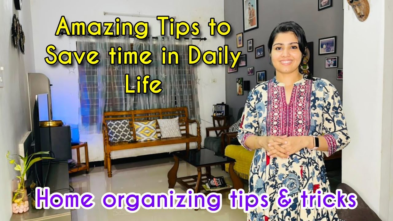 Amazing Tips to save time in daily home organisation/Home organisation tips & tricks/Mess free Home
