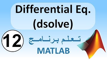 Differential Equation | dsolve | Matlab
