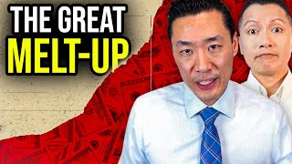 The Great Melt Up: Exploding Debt, Bank Failures, and the Rush to Gold