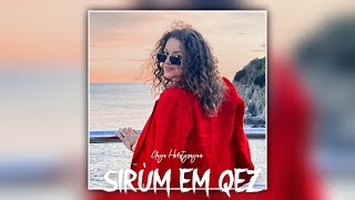 Gaya Harutyunyan - Sirum Em Qez (Official Audio 2022)