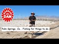 Fishing for things to do in palm springs california