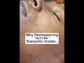 Why dermaplaning isnt for everyone