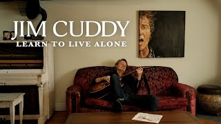 Jim Cuddy - Learn To Live Alone (  )