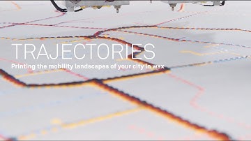 TRAJECTORIES: Printing the Mobility Landscapes of your City Wax