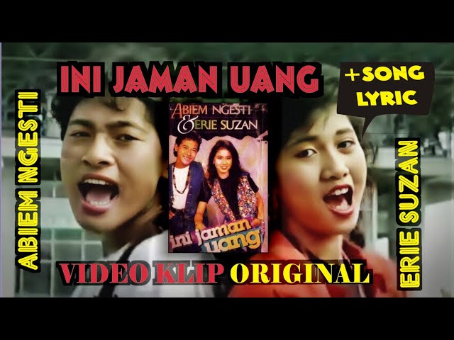 + Lirik Ini Jaman Uang - Abiem Ngesti ft. Erie Suzan_-_Video Klip Original class=