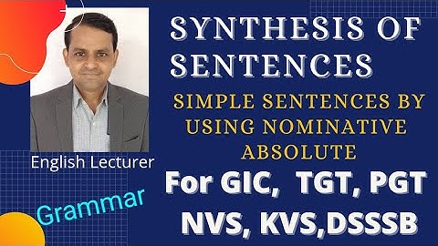 Synthesis, Simple Sentences By Using Nominative Absolute.