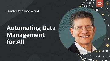 Automating Data Management for All - Andrew Mendelsohn, EVP, Oracle