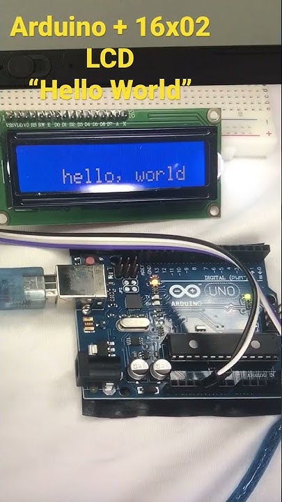 “Hello World” Display Using Arduino Uno and 16x02 LCD - YouTube