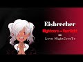 Nightcore ~ Verrückt [Eisbrecher]