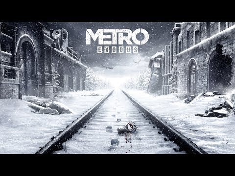 Metro Exodus - E3 2017 Announce Gameplay Trailer