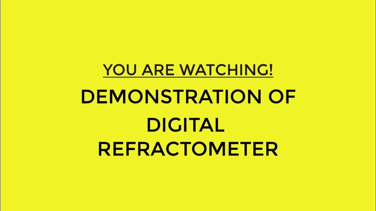 Abbe Refractometer Digital (The use and how it works) YouTube