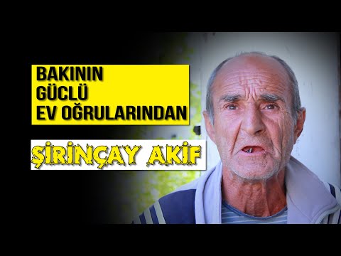 Pişiklərnən oğurluğa gedən ŞİRİNÇAY AKİF / 45 il həbs həyatı | Nail Kəmərli