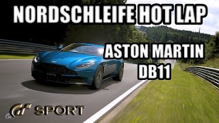 Gran Turismo Sport - Aston Martin DB11 ‘16 Nürburgring Nordschleife Hot Lap