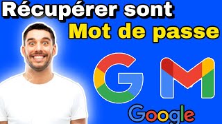 Comment récupérer son mot de passe Google Gmail facilement