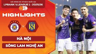 [HIGHLIGHTS] HÀ NỘI VS SÔNG LAM NGHỆ AN | BÙNG NỔ SÂN NHÀ | LPBANK V.LEAGUE 1 2025/26