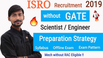 ISRO Scientist 2019 || Preparation Strategy : Syllabus, Exam Pattern, Offline Exam & more ..