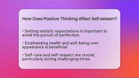 How Does Positive Thinking Affect Self-esteem? - Inside Body Image