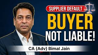 How to defend GST ITC when supplier has not paid Taxes (English) || CA Bimal Jain