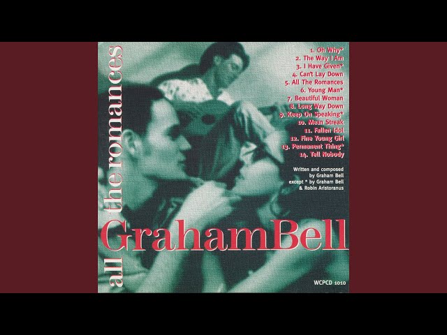 Graham Bell - Fine Young Girl